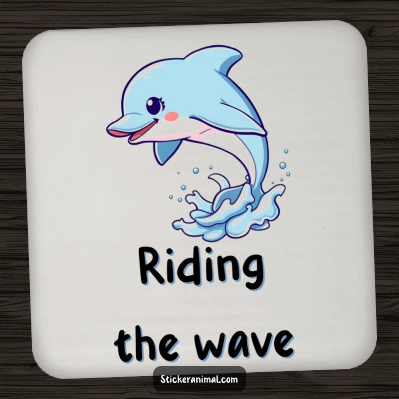 Funny Dolphin Leap Coaster featuring an energetic dolphin character leaping out of the water, ideal for protecting surfaces humorously.