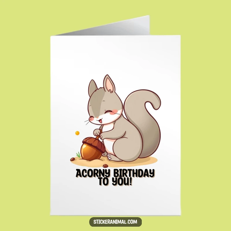 Free Printable Birthday Card: Squirrely Acorn Fun Downloadable Gift