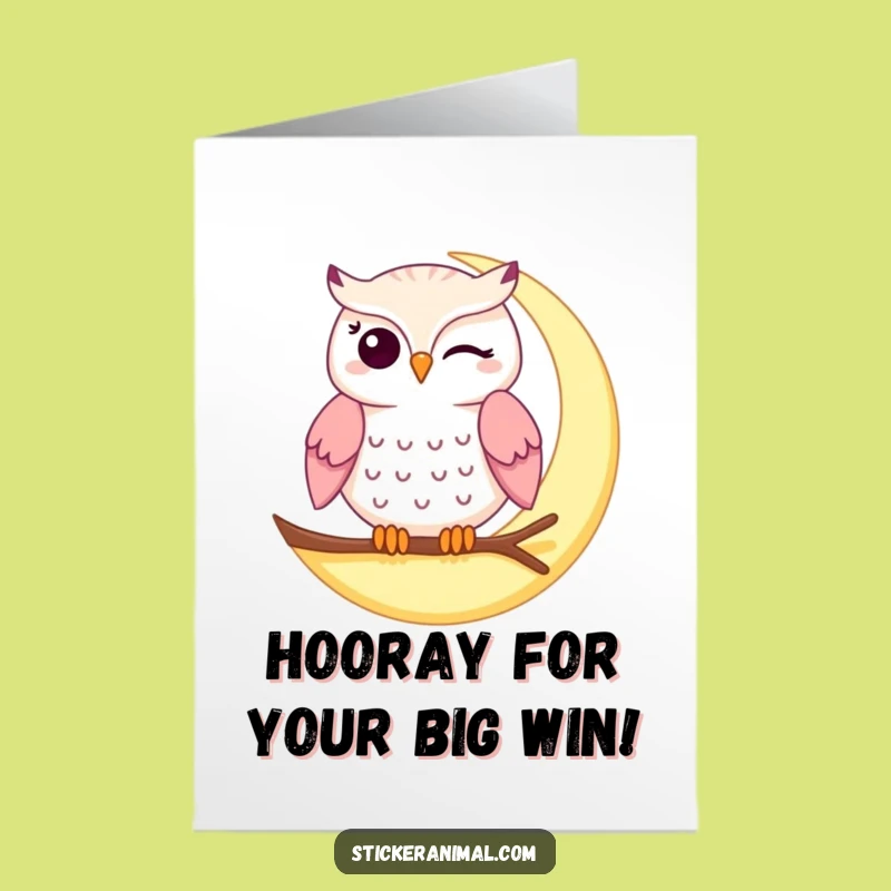 Free Printable Winking Owl Congrats Card - Funny Downloadable Moon Owl Gift