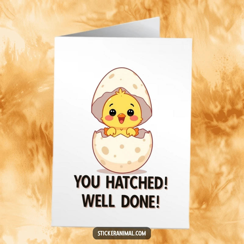 Funny Free Printable Congratulations Card: Surprised chick joyfully hatches from a giant speckled egg, celebrating new achievements.