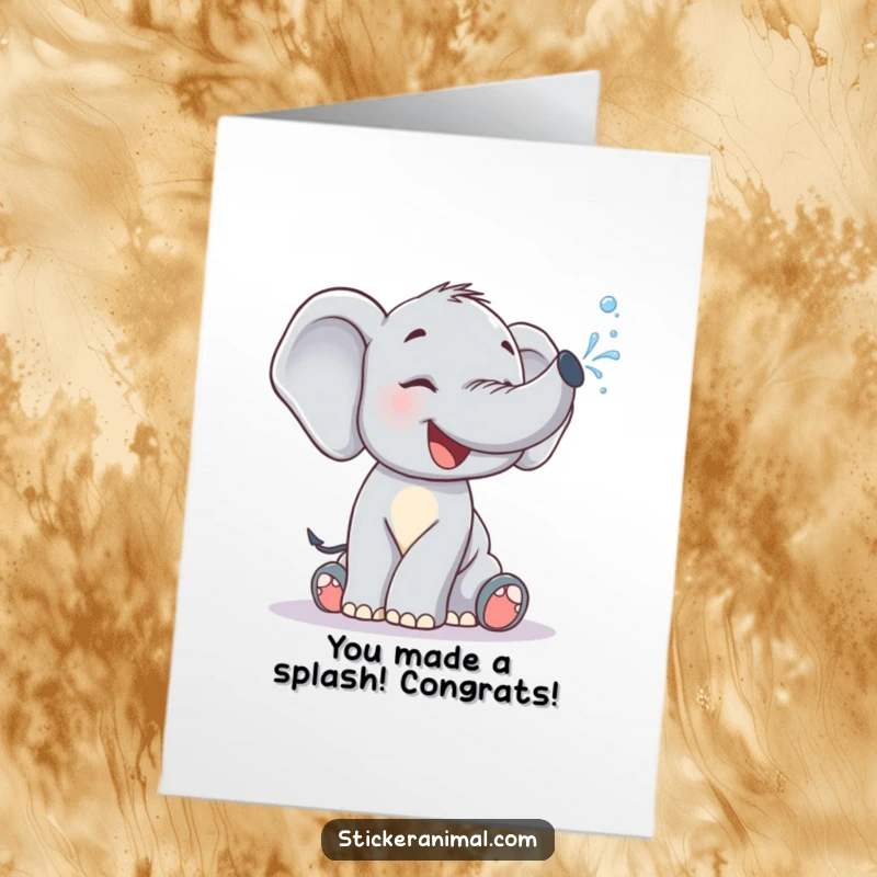 Funny Free Printable Congrats Card: Giggling elephant calf sprays water from its trunk, celebrating achievements with glee.